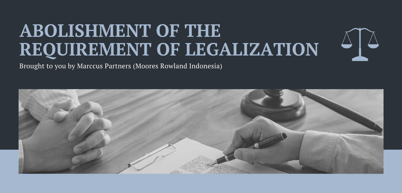 Abolishment of the Requirement of Legalization Summary
