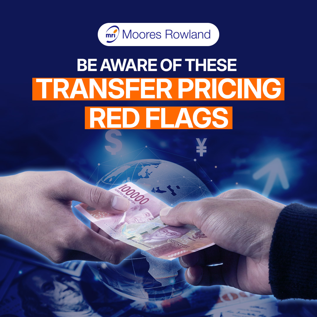 Be Aware of These Transfer Pricing Red Flags